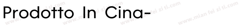 Prodotto In Cina字体转换